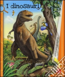 I dinosauri. Ediz. illustrata libro di Clima Gabriele