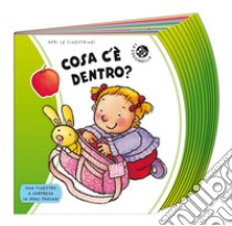 Cosa c'è dentro? Ediz. a colori libro di Di Chiara Francesca