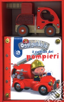 Il camion dei pompieri. Oggi guido io. Con Giocattolo libro di Bélineau Nathalie; Beaumont Emilie