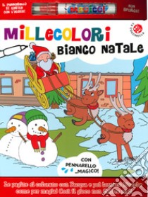 Millecolori bianco Natale. Ediz. a colori. Con gadget libro di Clima Gabriele; Gomboli Agnese