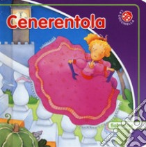 Cenerentola. Ediz. a colori libro di Mantegazza Giovanna