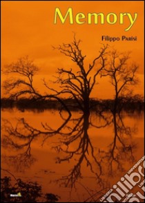 Memory libro di Parisi Filippo