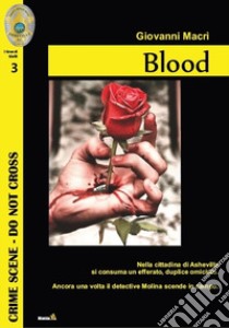Blood libro di Macrì Giovanni