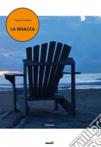 La risacca libro di Siciliano Saverio