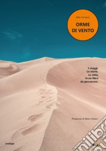 Orme di vento libro di Vincenzi Aldo