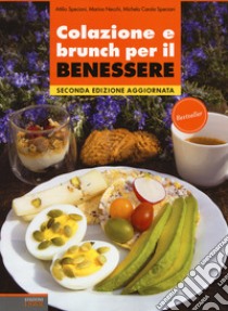 Colazione e brunch per il benessere libro di Speciani Attilio; Necchi Marina; Speciani Michela Carola