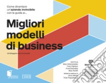 Come diventare un'azienda invincibile con la guida ai migliori modelli di business libro di Osterwalder Alexander; Pigneur Yves; Etiemble Fred