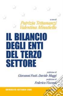 Il bilancio degli enti del terzo settore libro di Tettamanzi P. (cur.); Minutiello V. (cur.)