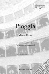 Pioggia libro di Pezza Marco