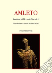 Amleto libro di Guerrieri Gerardo; Geraci S. (cur.)