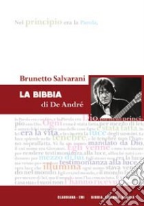 La Bibbia di De André libro di Salvarani Brunetto