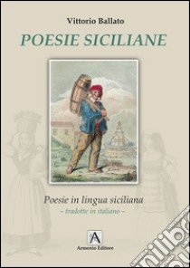 Poesie siciliane libro di Ballato Vittorio