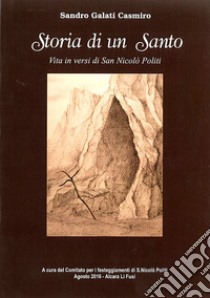 Storia di un santo libro di Galati Casmiro Sandro