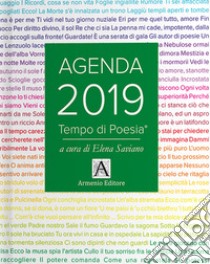 Tempo di poesia. Agenda 2019 libro di Saviano E. (cur.)