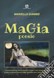 MaGia libro di Giambò Mariella