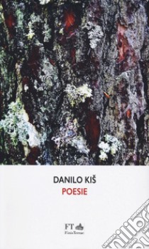 Poesie libro di Kis Danilo