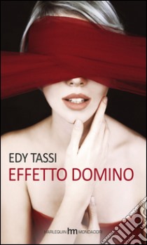 Effetto domino libro di Tassi Edy