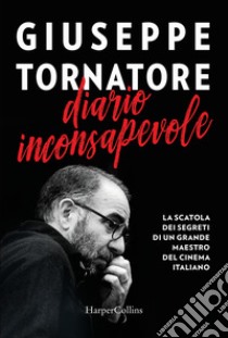 Diario inconsapevole libro di Tornatore Giuseppe