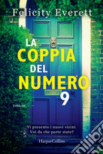 La coppia del numero 9 libro di Everett Felicity