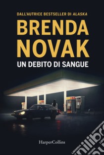 Un debito di sangue libro di Novak Brenda