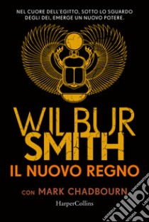 Il nuovo regno libro di Smith Wilbur; Chadbourn Mark