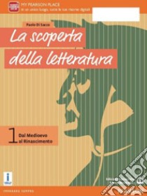 LA SCOPERTA DELLA LETTERATURA 3 EDIZIONE BLU CON LE PROVE DEL NUOVO ESAME DI libro di PAOLO DI SACCO  