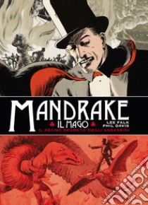 Mandrake. Le tavole domenicali. Vol. 1 libro di Falk Lee; Davis Phil