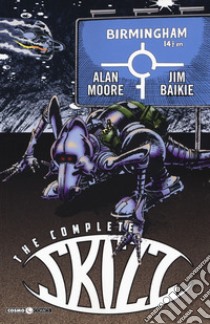 The complete Skizz libro di Moore Alan; Baike Jim