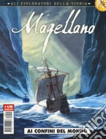 Rimbaud-Magellano. Gli esploratori della storia. Vol. 3: L' esploratore maledetto-Ai confini del mondo libro di Clot Christian; Thirault Philippe