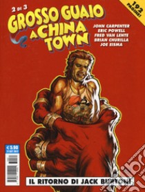 Grosso guaio a China Town. Vol. 2: Il ritorno di Jack Burton! libro di Carpenter John