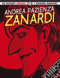 Zanardi libro di Pazienza Andrea