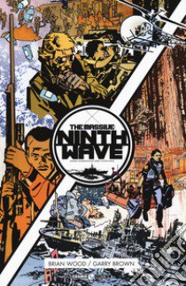 The massive. Vol. 6: Ninth wave libro di Wood Brian; Tedeschi F. (cur.)