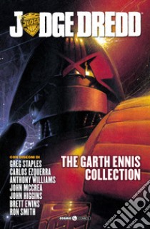 Judge Dredd. The Garth Ennis collection. Vol. 4 libro di Ennis Garth; Tedeschi F. (cur.)