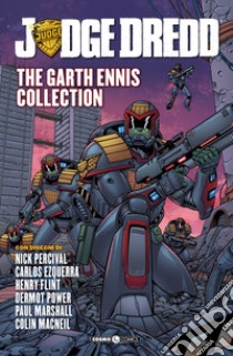 Judge Dredd. The Garth Ennis collection. Vol. 5 libro di Ennis Garth; Tedeschi F. (cur.)