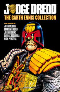 Judge Dredd. The Garth Ennis collection. Vol. 6 libro di Ennis Garth; Tedeschi F. (cur.)