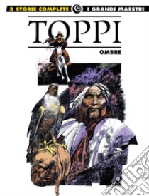 Ombre libro di Toppi Sergio