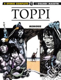 Memorie libro di Toppi Sergio