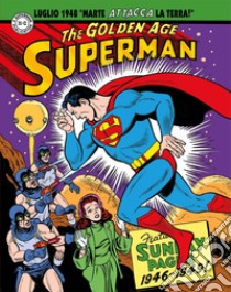 Superman. Le tavole domenicali della Golden Age. Vol. 2: 1946-1949 libro di Siegel Jerry; Boring Wayne; Schwartz Alvin