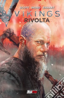 Rivolta. Vikings. Vol. 2 libro di Scott Cavan; Indro Daniel