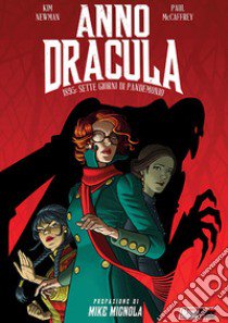 Anno Dracula libro di Newman Kim