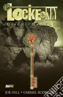 Giochi mentali. Locke & Key. Vol. 2 libro di Hill Joe; Rodriguez Gabriel