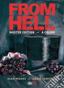 From Hell. Master edition. L'integrale libro di Moore Alan