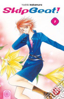 Skip beat!. Vol. 1 libro di Nakamura Yoshiki