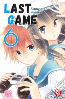 Last game. Vol. 6 libro di Amano Shinobu