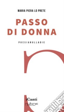 Passo di donna libro di Lo Prete Maria Piera