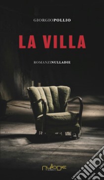 La villa libro di Pollio Giorgio