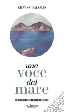 Una voce dal mare libro di Balsamo Giovanni