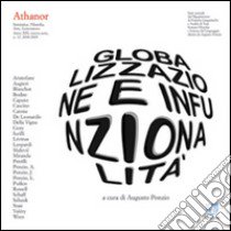 Athanor (2008-2009). Vol. 12: Globalizzazione e infunzionalità libro