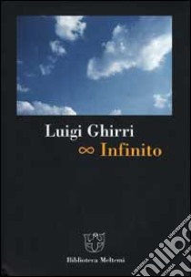 Infinito libro di Ghirri Luigi