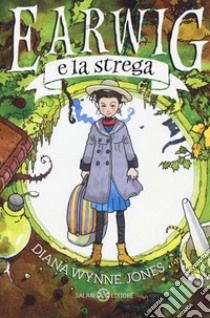 Earwig e la strega libro di Wynne Jones Diana